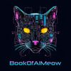 BOOK OF AI MEOW