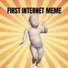 First Internet Meme